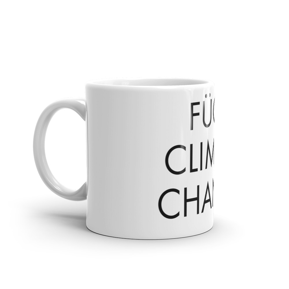 FÜCK Climate Change Mug - Image 2