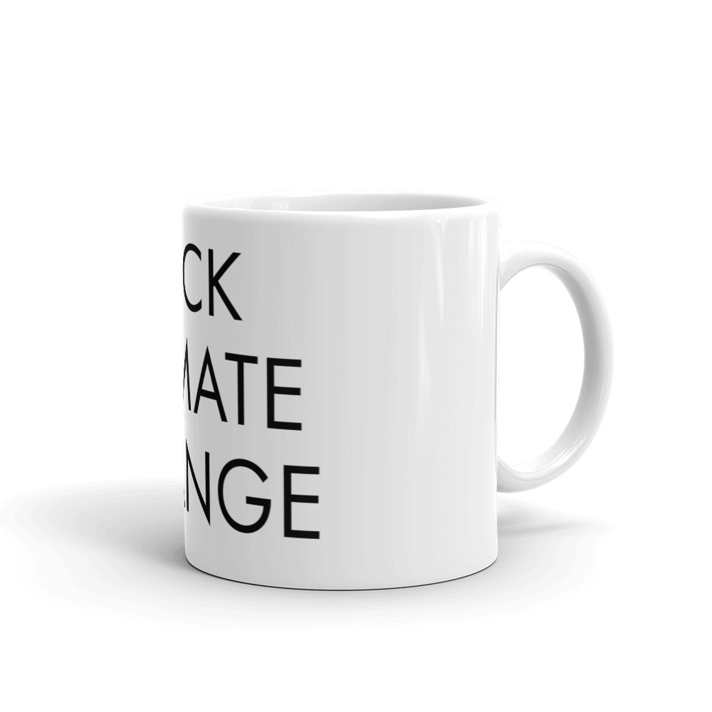 FÜCK Climate Change Mug - Image 4